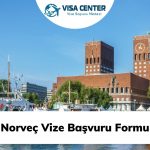 Norveç Vize Başvuru Formu