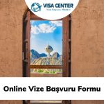 Online Vize Başvuru Formu