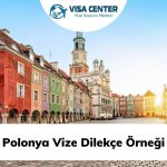 Polonya Vize Dilekçe Örneği