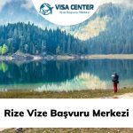 Rize Vize Başvuru Merkezi