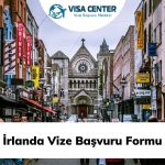 İrlanda Vize Başvuru Formu