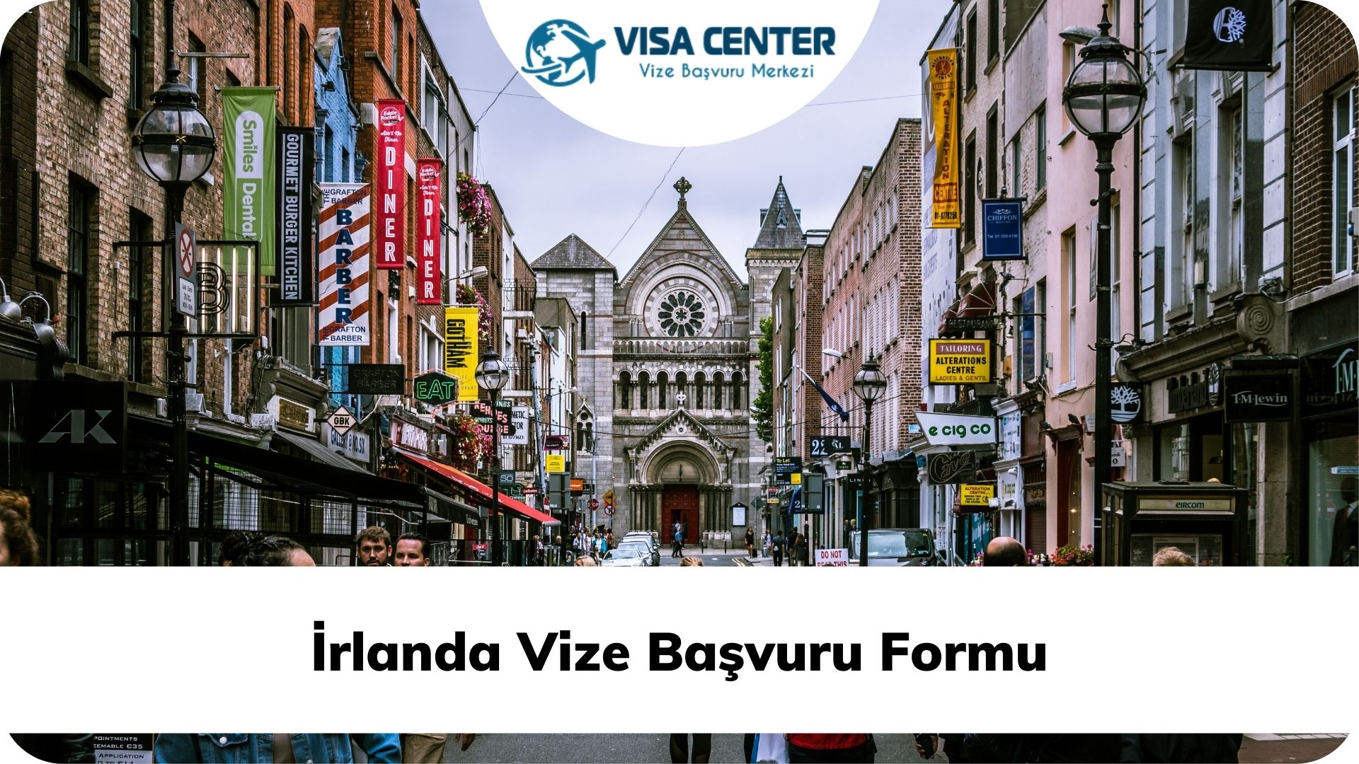 İrlanda Vize Başvuru Formu