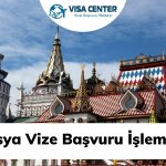 Rusya Vize Başvuru İşlemleri