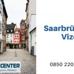 Almanya Saarbrücken Vize Başvurusu