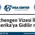 Schengen Vizesi İle Amerika'ya Gidilir Mi