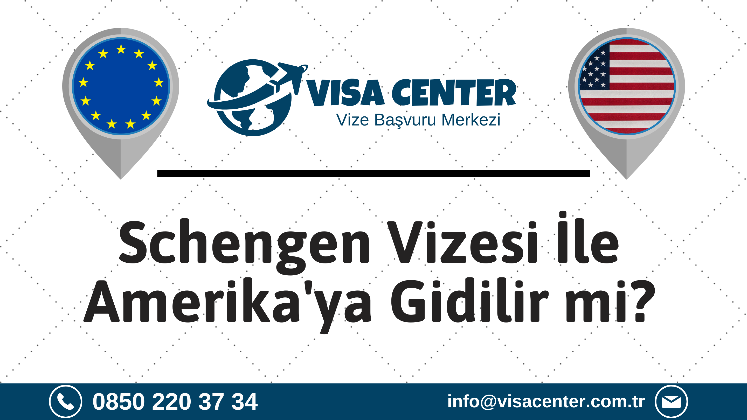 Schengen Vizesi İle Amerika'ya Gidilir Mi