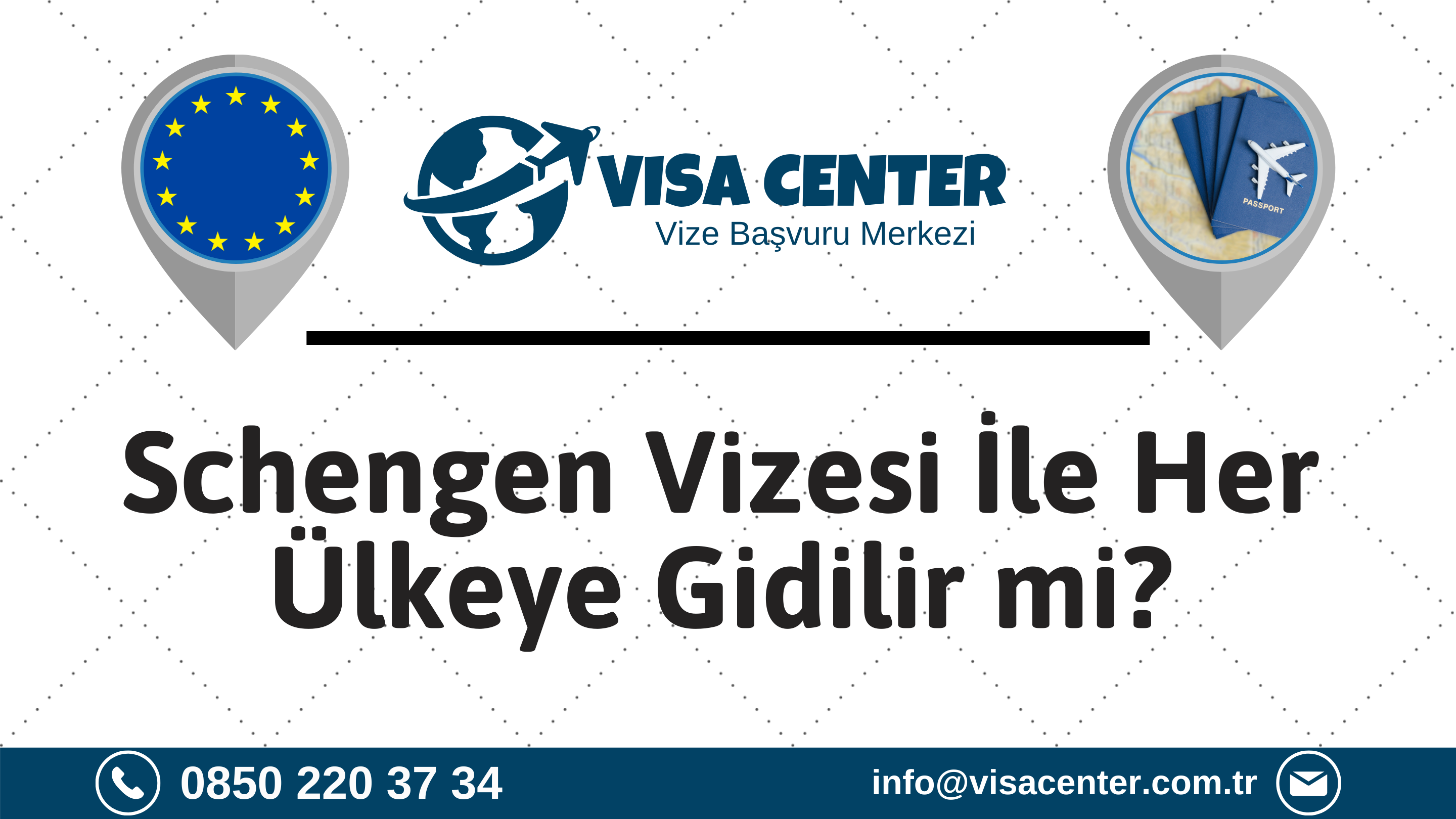 Schengen Vizesi İle Her Ülkeye Gidilir Mi