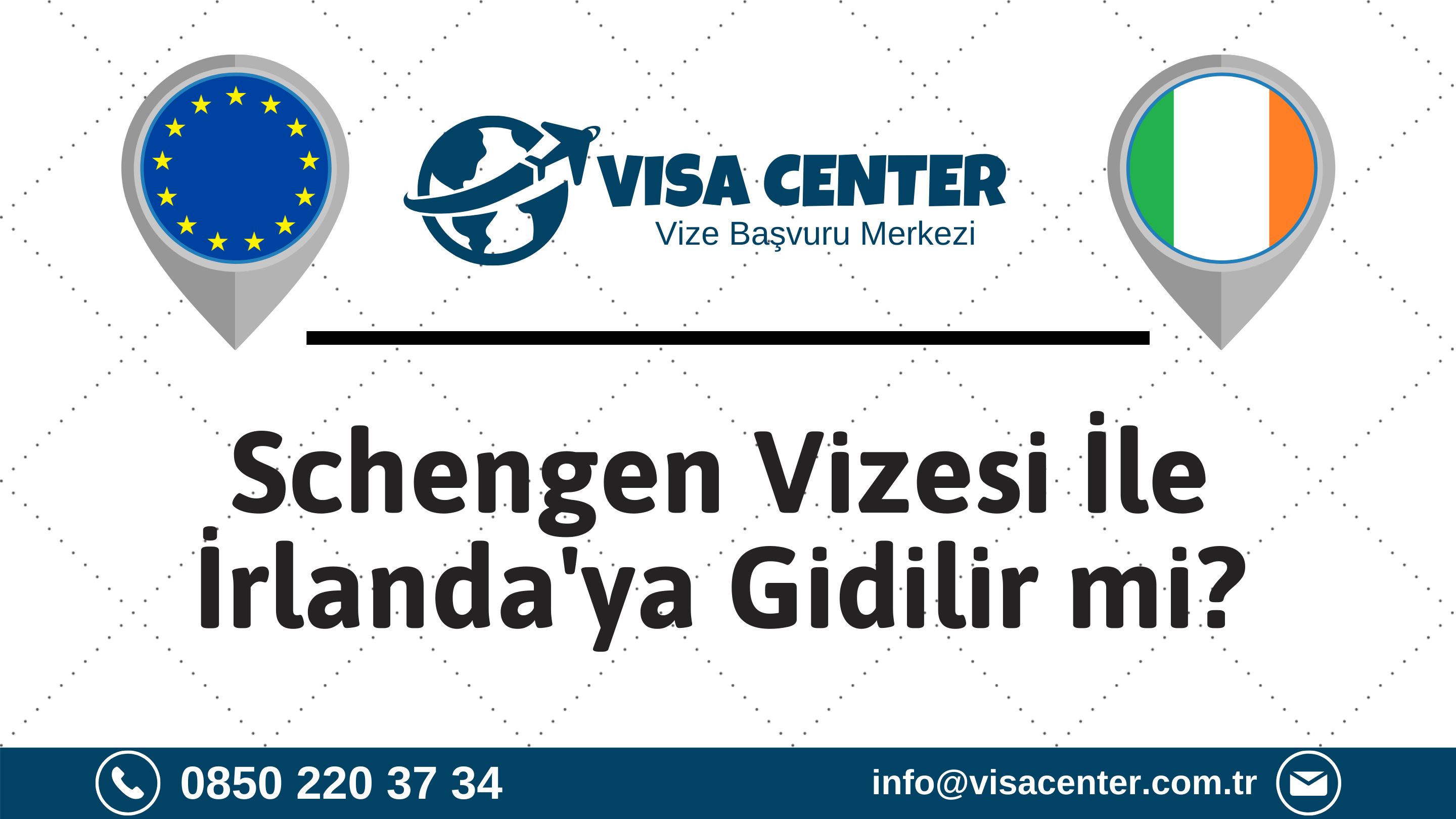 Schengen Vizesi İle İrlanda'ya Gidilir Mi