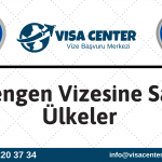 Schengen Vizesine Sahip Ülkeler