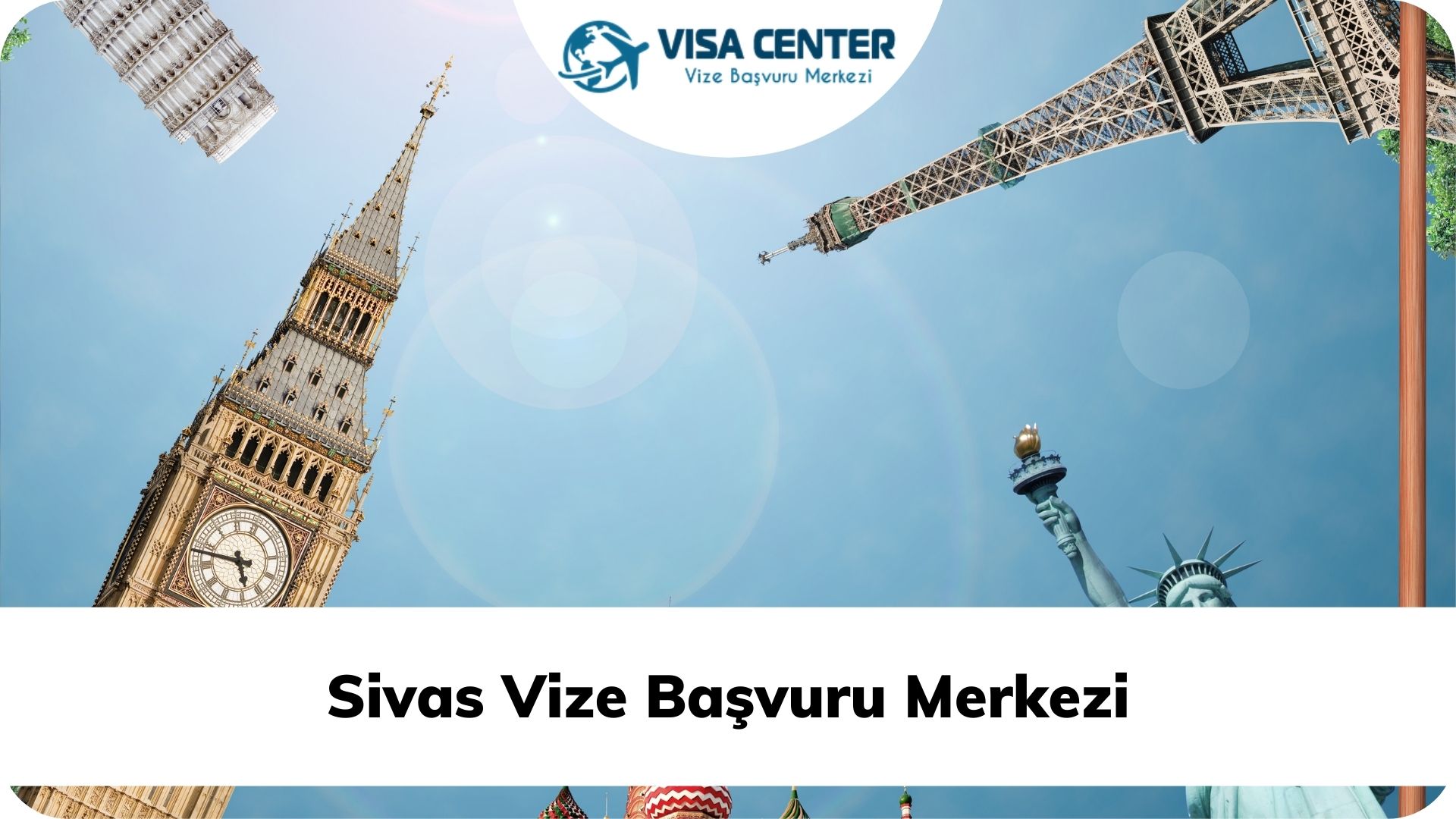 Sivas Vize Başvuru Merkezi