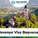 Slovenya Vize Başvurusu