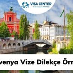 Slovenya Vize Dilekçe Örneği