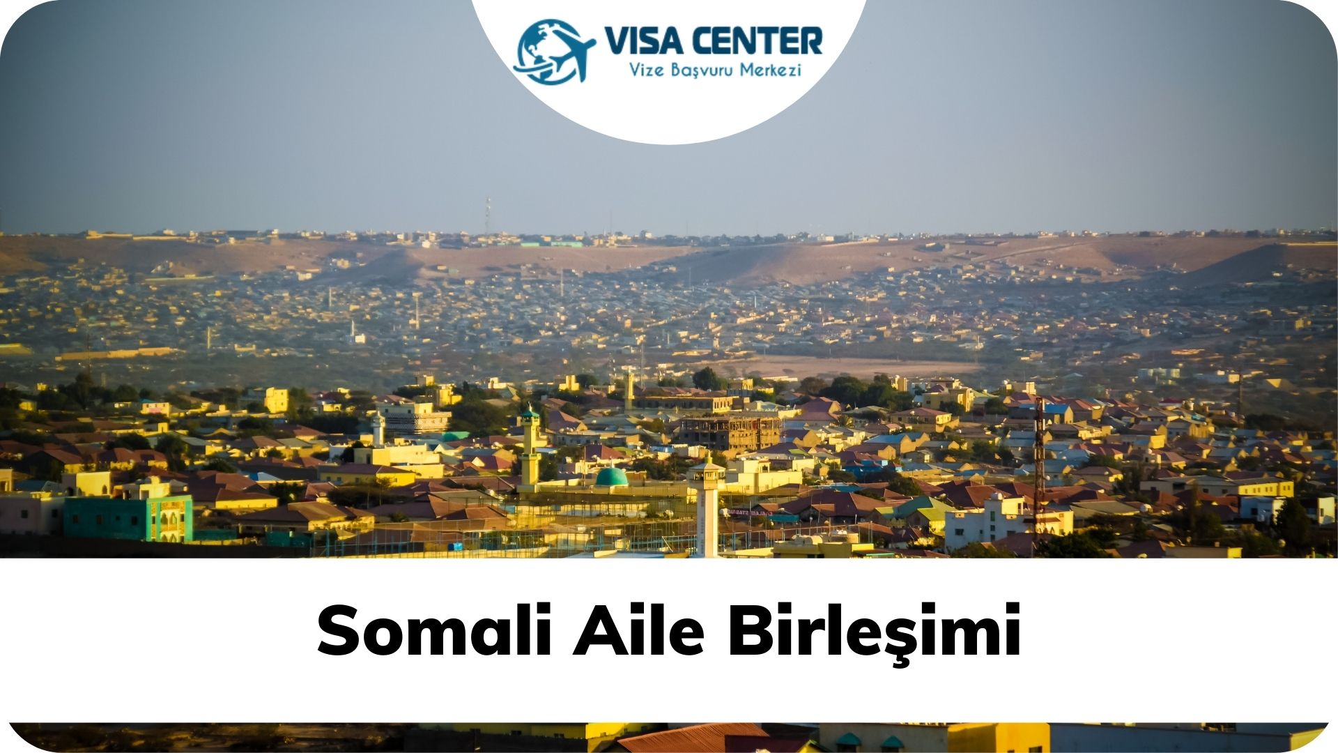 Somali Aile Birleşimi