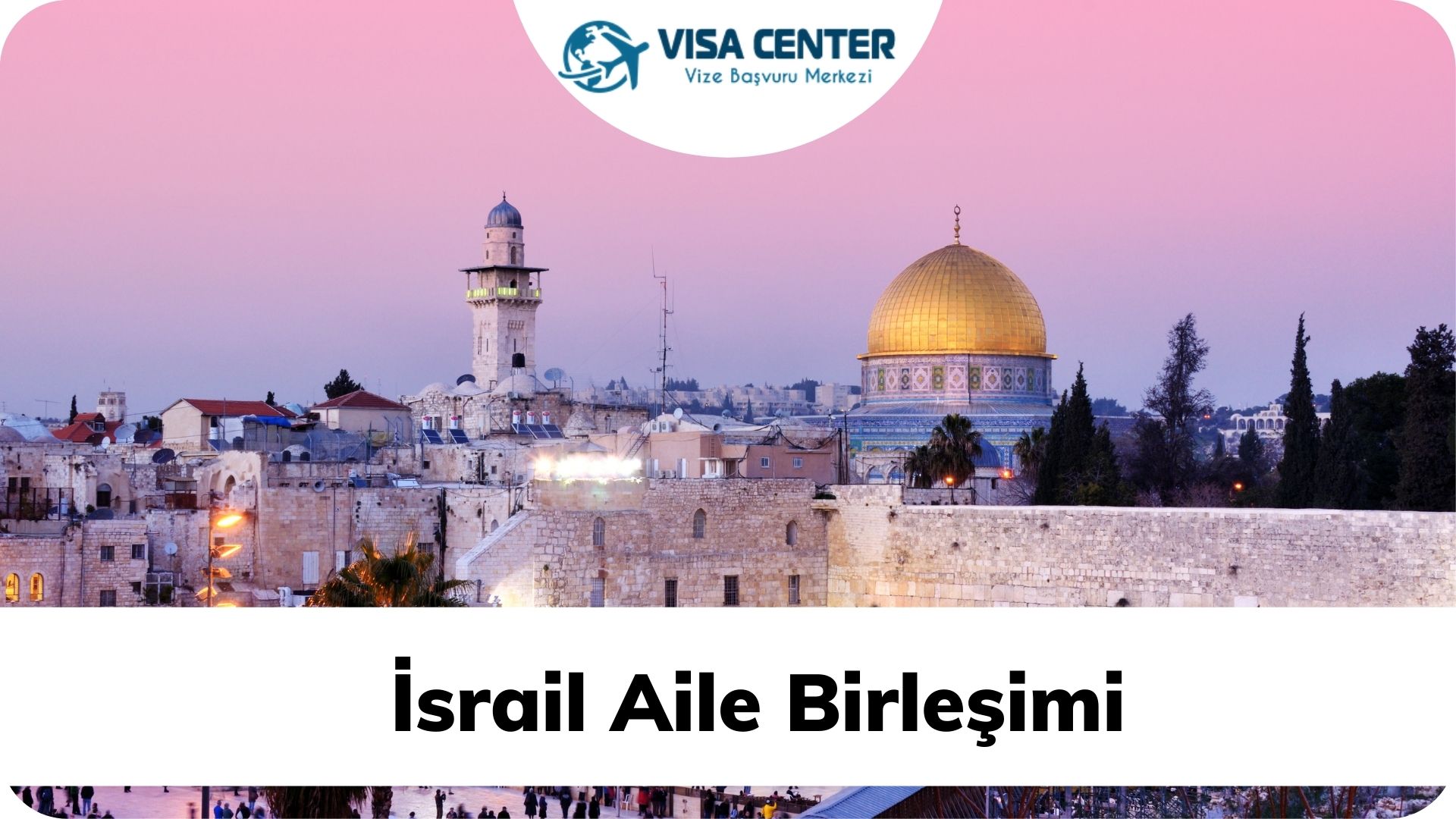 İsrail Aile Birleşimi