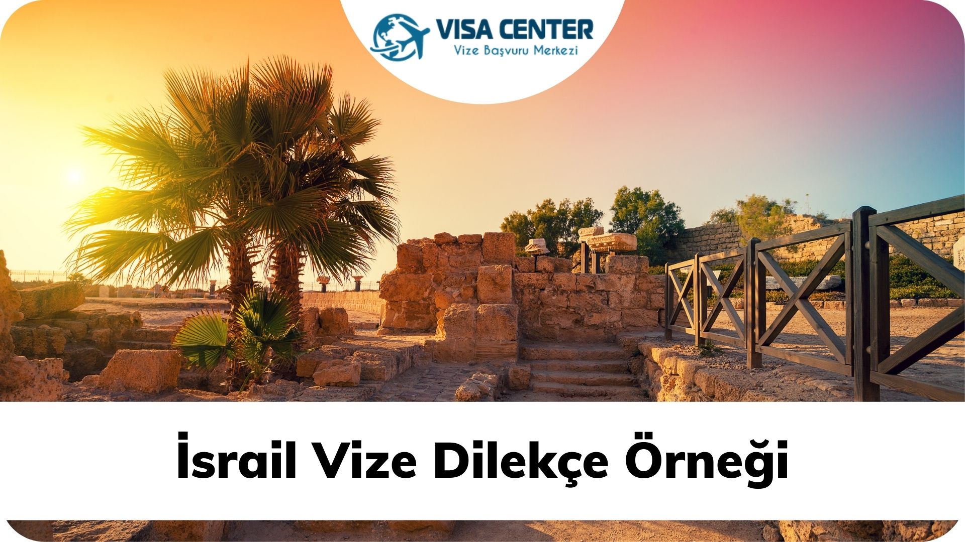 İsrail Vize Dilekçe Örneği