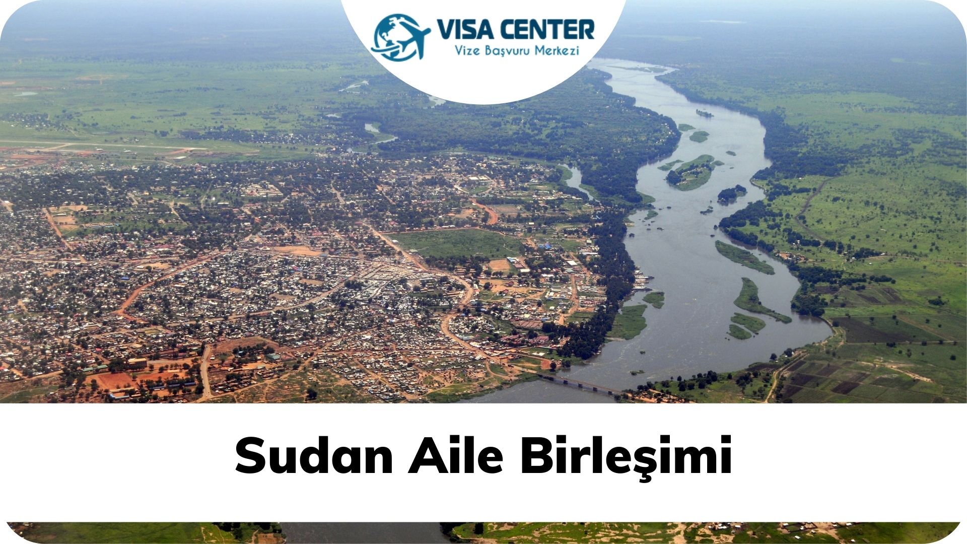 Sudan Aile Birleşimi