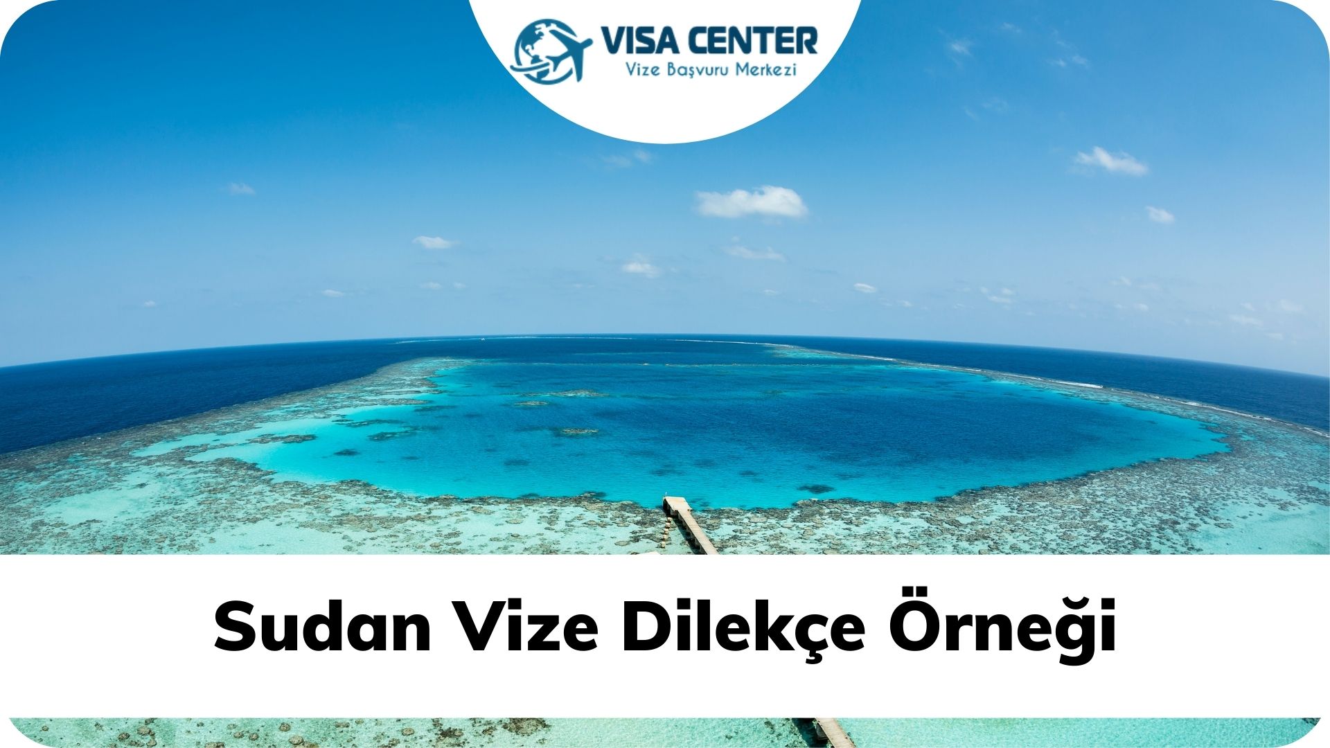 Sudan Vize Dilekçe Örneği