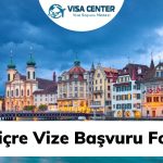 İsviçre Vize Başvuru Formu