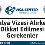 İtalya Vizesi Alırken Dikkat Edilmesi Gerekenler