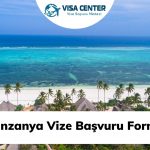 Tanzanya Vize Başvuru Formu