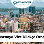 Tanzanya Vize Dilekçe Örneği