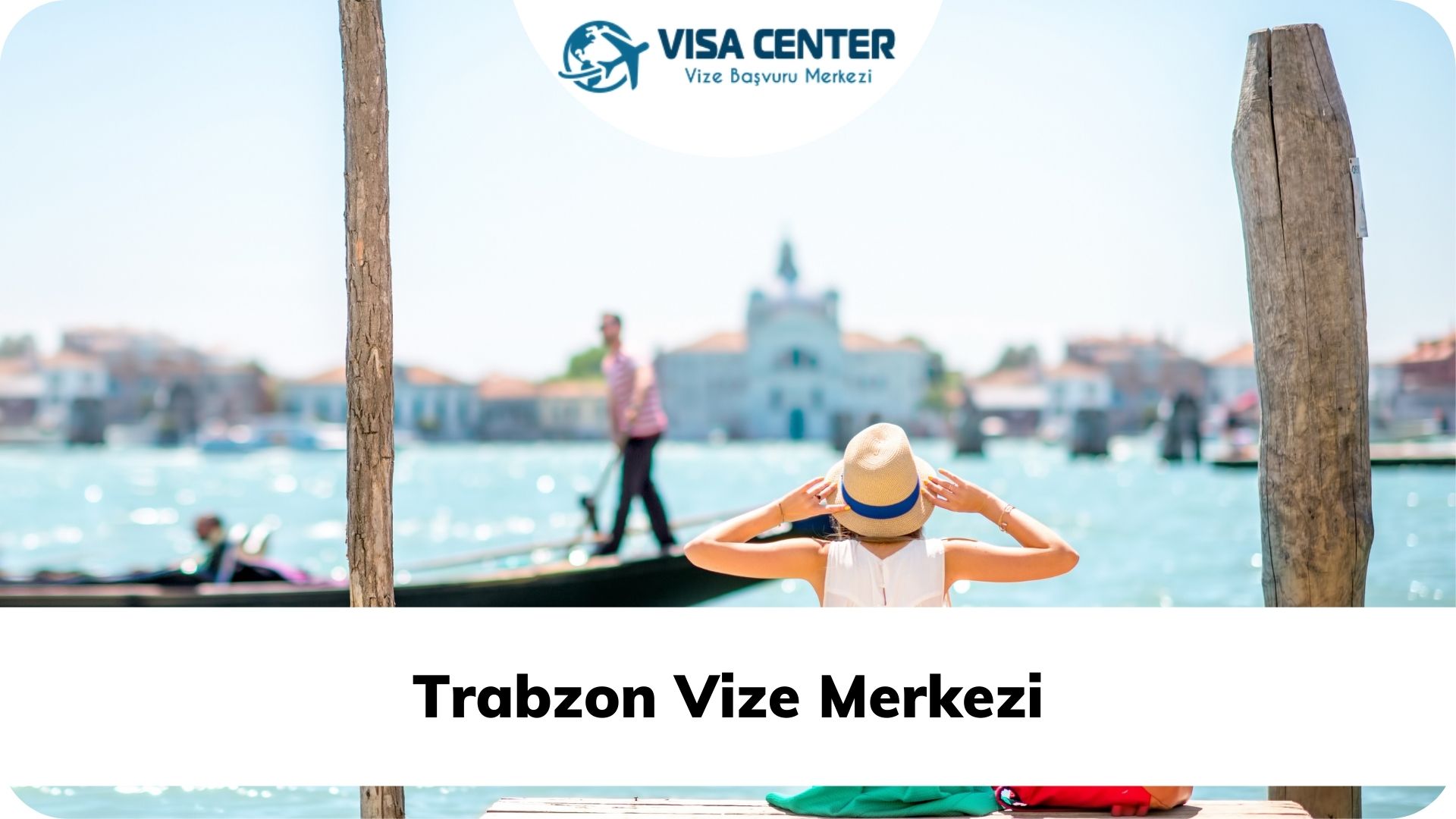 Trabzon Vize Merkezi