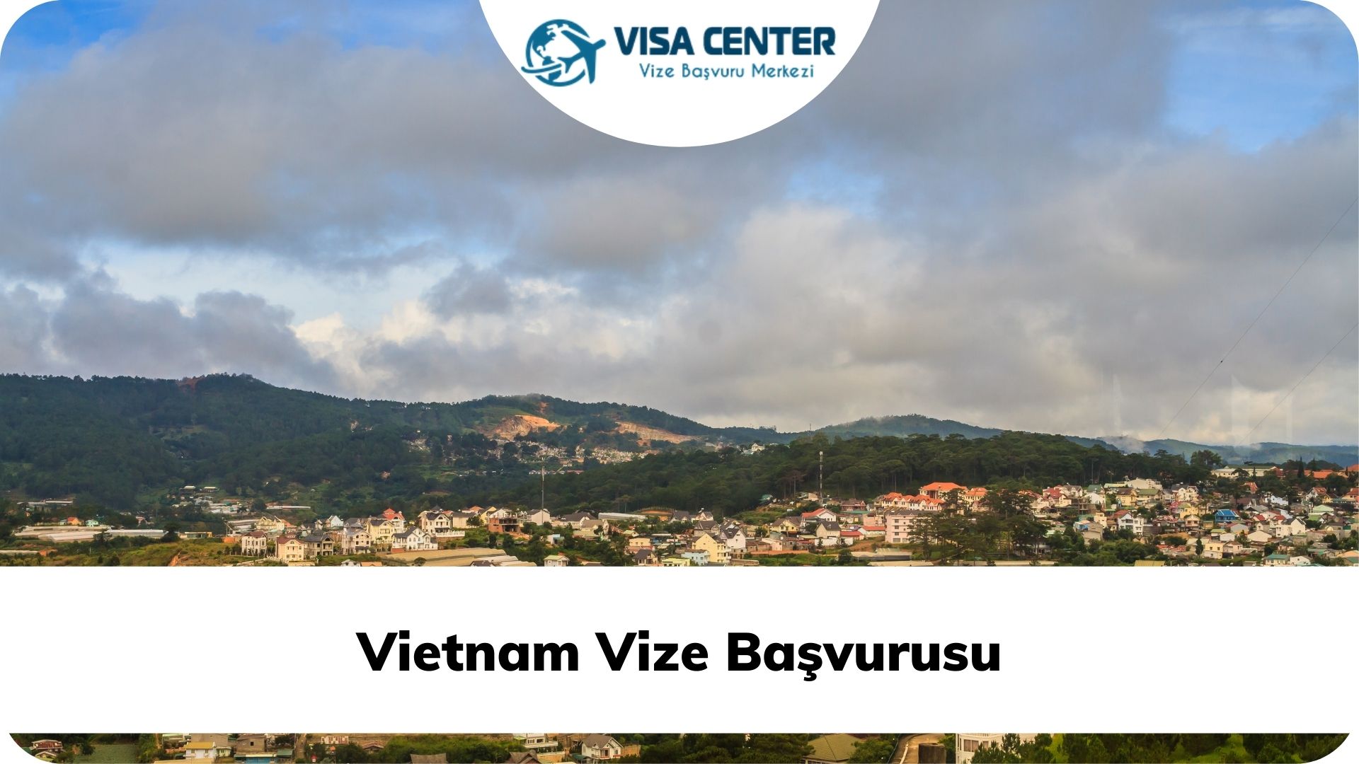 Vietnam Vize Başvurusu