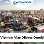 Vietnam Vize Dilekçe Örneği