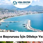 Vize Başvurusu İçin Dilekçe Yazısı