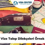 Vize Talep Dilekçeleri Örnek