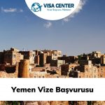Yemen Vize Başvurusu