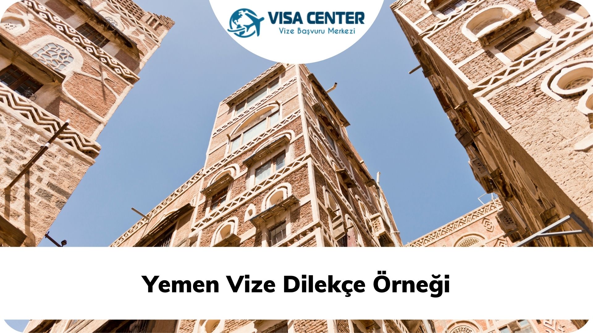 Yemen Vize Dilekçe Örneği