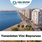 Yunanistan Vize Başvurusu