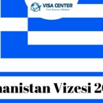 Yunanistan Vizesi 2022