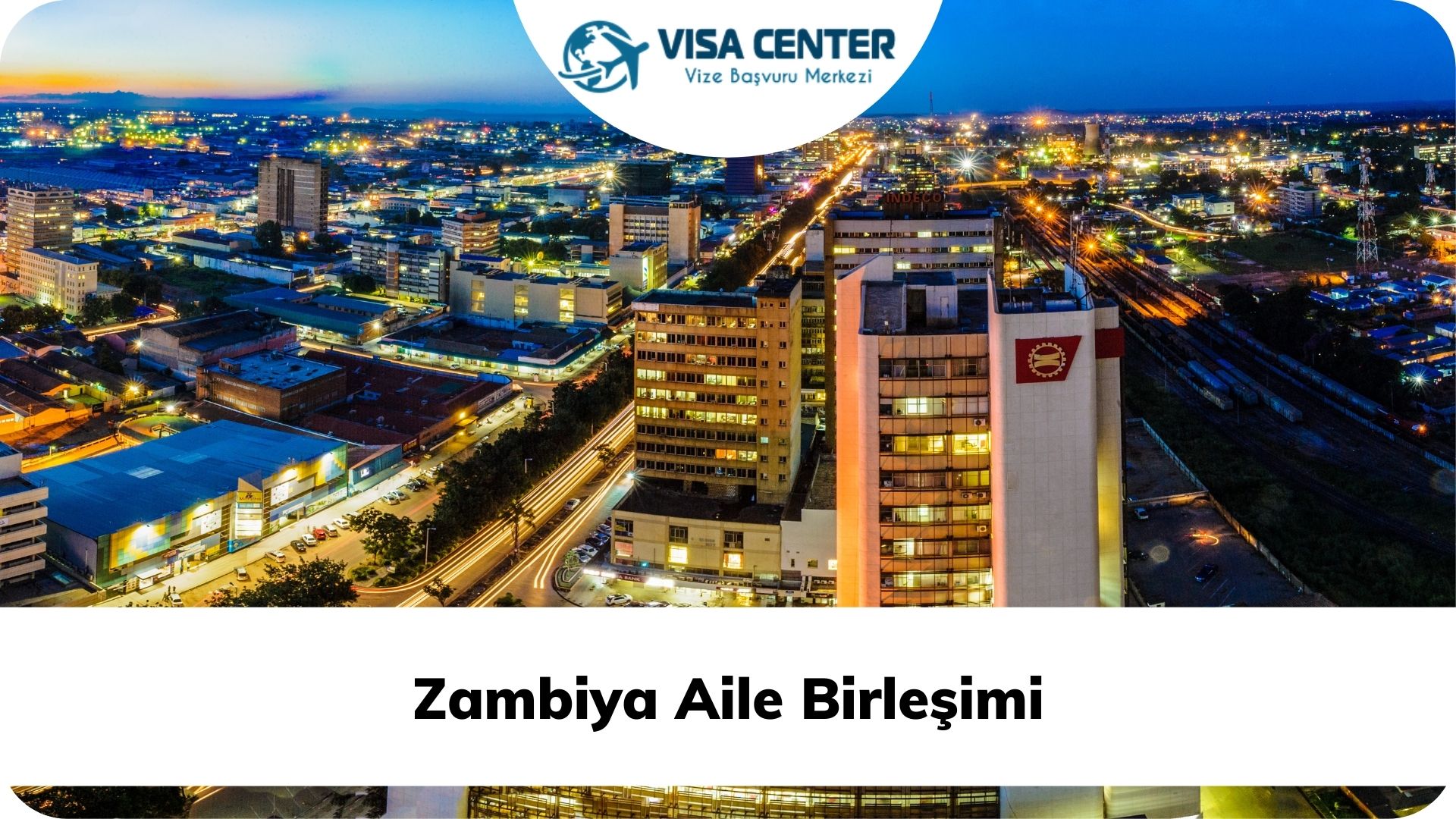 Zambiya Aile Birleşimi