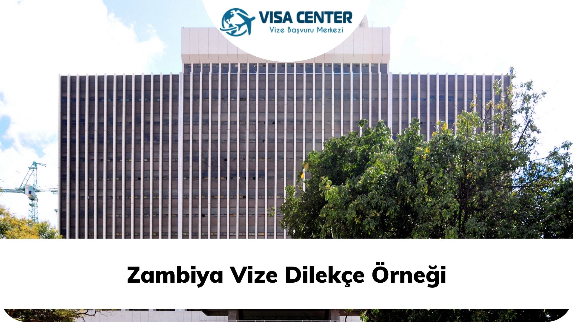 Zambiya Vize Dilekçe Örneği