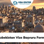 Özbekistan Vize Başvuru Formu