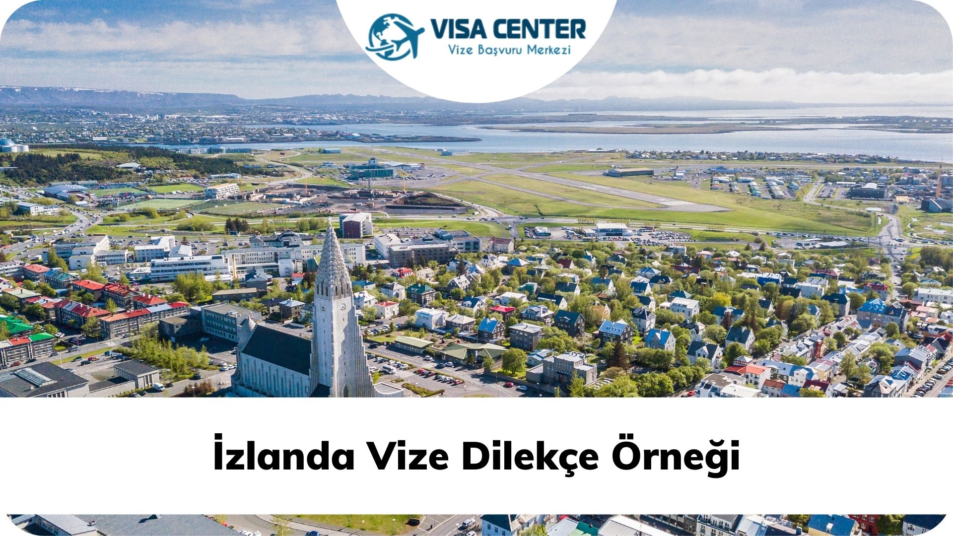 İZLANDA Vize Dilekçe Örneği